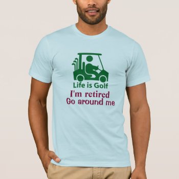Funny Golf Cart Golfer Green Light Blue T-shirt by DKGolf at Zazzle