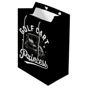 Funny Golf Cart Princess Sarcastic Golfing Ladies Medium Gift Bag