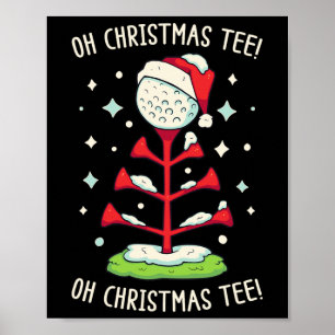 Funny Golf Christmas Shirt Oh Christmas Tee Funny  Poster