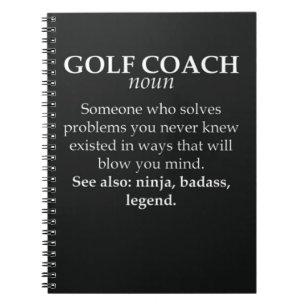 Funny Golf Coach Gifts For Instructor Trainer Notebook