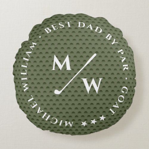 FUNNY GOLF FATHERS DAY BEST DAD BY PAR GOLF BALL ROUND PILLOW