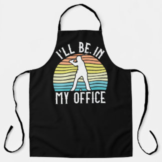 Funny Golf Gift for Golfer, I'll be in my Office Apron