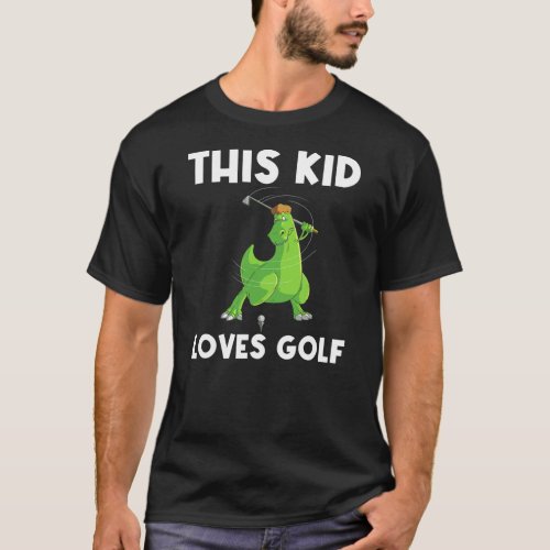 Funny Golf Gift For Kids Boys Golf Field Game T_Shirt