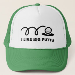 Funny golf hat | i like big putts