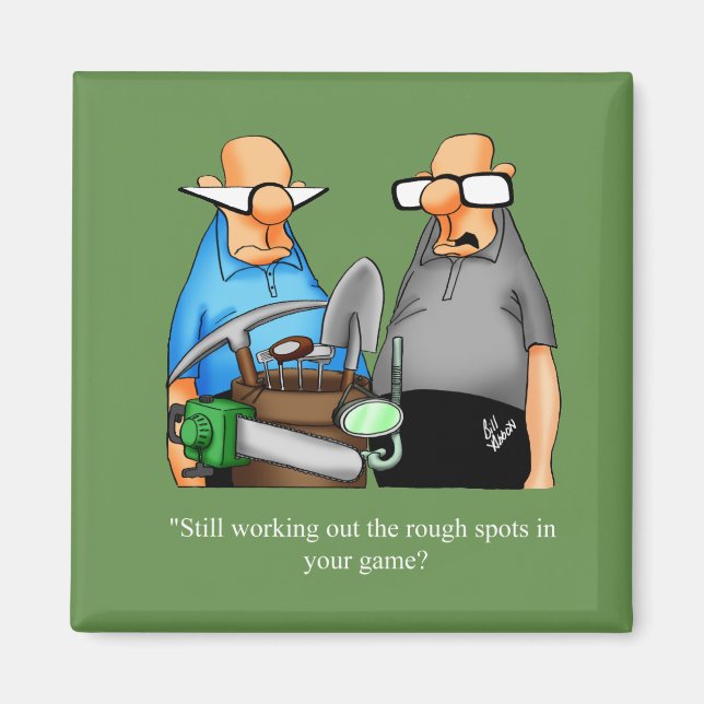 Funny Golf Humor Magnet (Front)