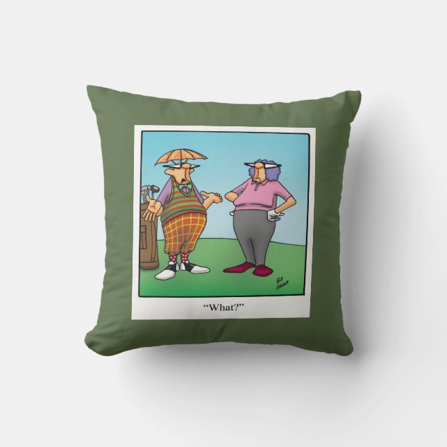 Funny Golf Humor Pillow Gift (Front)