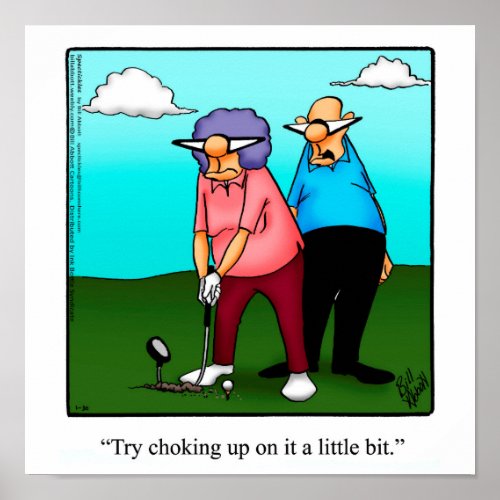 Funny Golf Humor Poster Gift