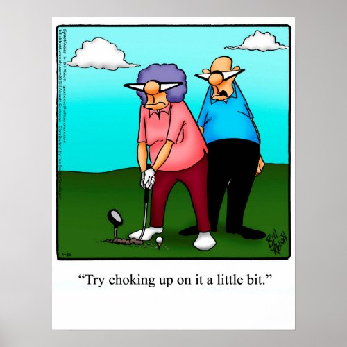 Funny Golf Humor Poster Gift
