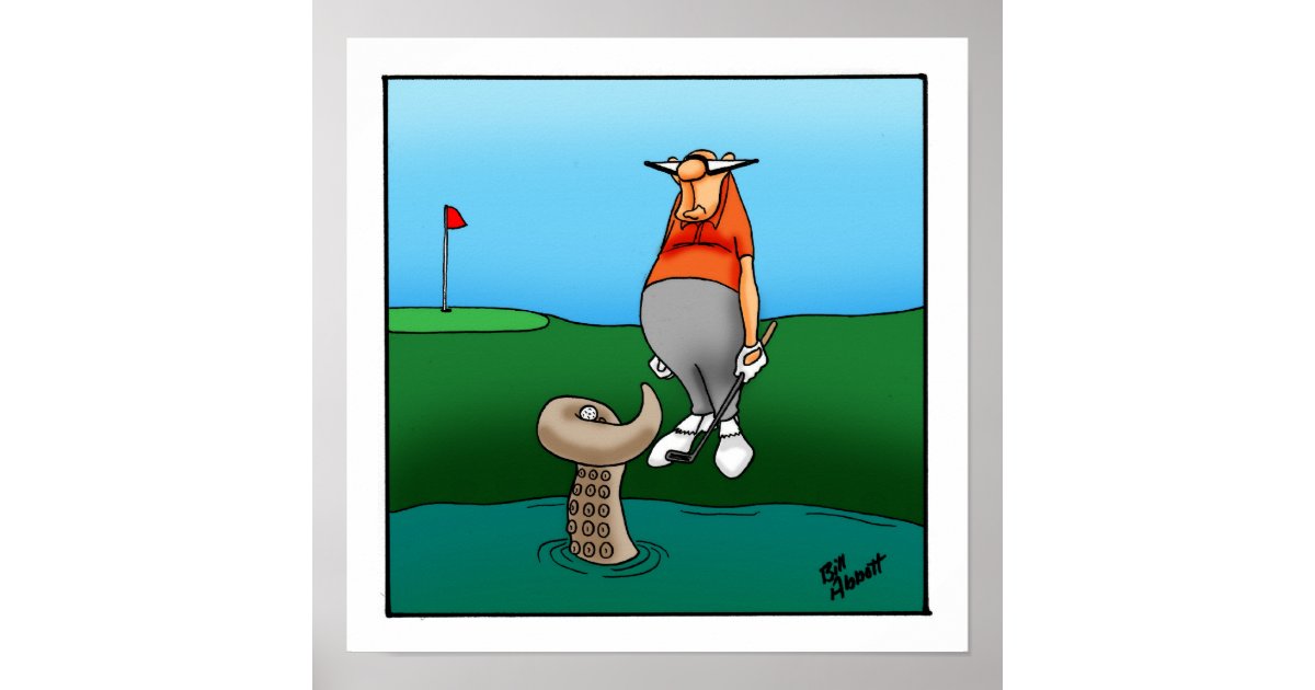 Funny Golf Humor Poster T Zazzle