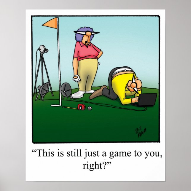 Funny Golf Humor Poster Gift (Front)