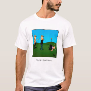 Funny Golf Humor Tee Shirt