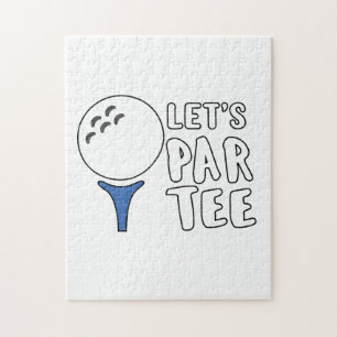 Funny Golf Lover Gift Let's Par Tee Golf Gift Jigsaw Puzzle