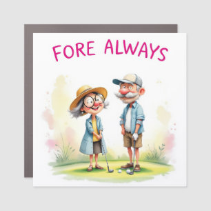 Funny Golf Lovers Cartoon - Fore Always Car Magnet