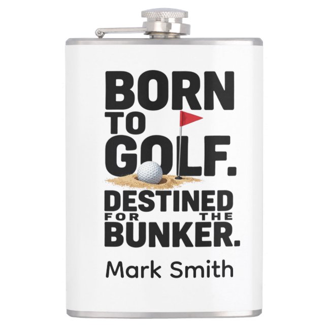 Funny Golf Obsession Quote for Golf Addicts  Flask (Front)