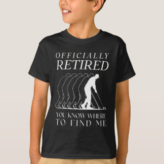 Funny Golf Officially Retired Golfer Golfing Retir T-Shirt