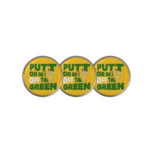 Funny Golf Putting Trash Talk Putt Or Get Off Ball Marker
