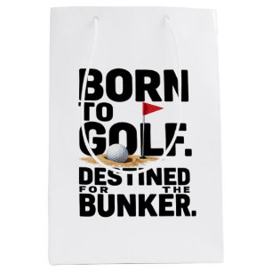 Funny Golf Quote for Golf Addicts Medium Gift Bag