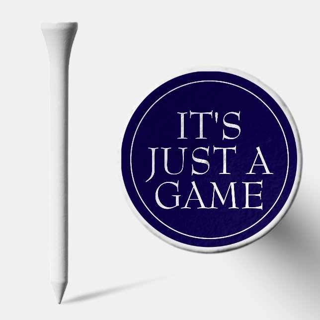 Funny Golf Quote It's Just a Game Navy Blue Golf Tees (Combo)
