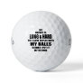 Funny golf quote, My Driver is long and hard Golf Balls