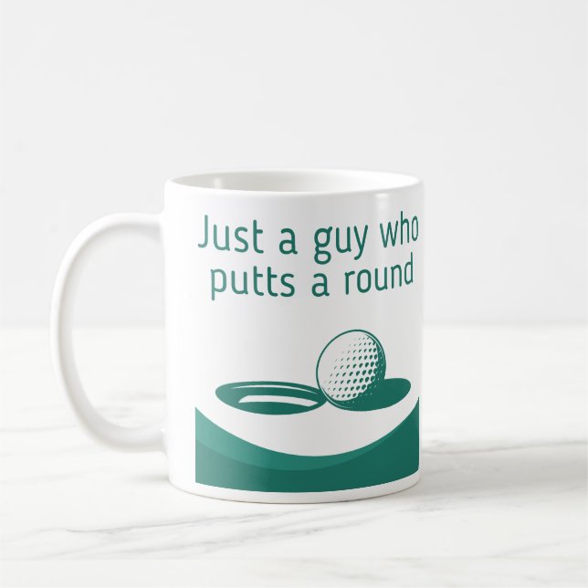 funny golf quote putts a round coffee mug (Left)