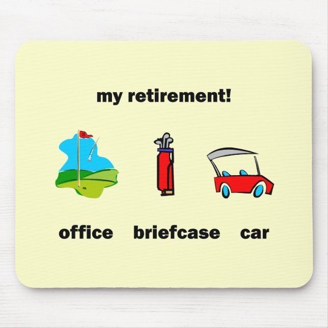 Funny golf retirement mouse pad (Front)