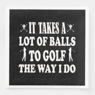 Funny Golf s for Men Takes a Lot of Balls Golf Paper Dinner Napkins