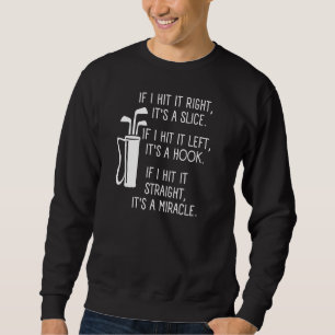 Funny Golf Sayings For Golfers And Golf Funny Golf Sweatshirt