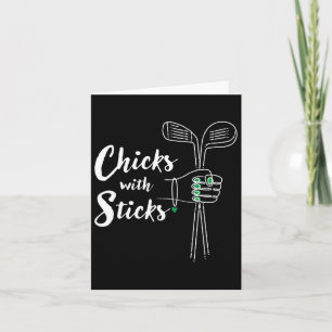 Funny Golf Shirt For Women - Chicks With Sticks La Card