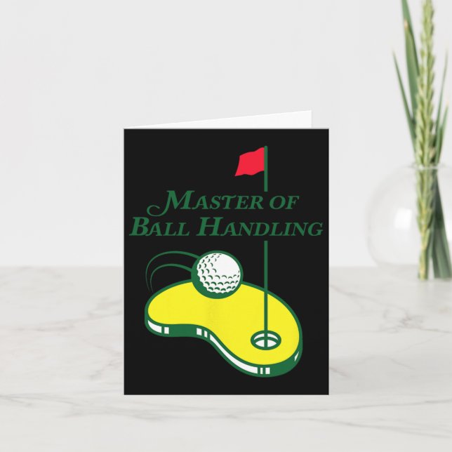 Funny Golf Shirt - Master Of Ball Handling For Men Card (Front)