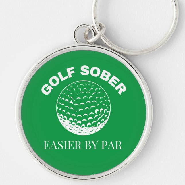 Funny Golf Sober Easier By Par Golfing Quote Keych Keychain (Front)