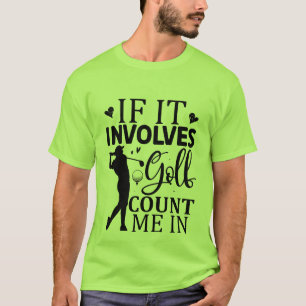 Funny Golf word art  T-Shirt