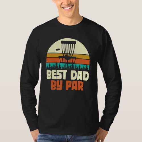 Funny Golfer Dad Fathers Day Retro Disc Golf T_Shirt