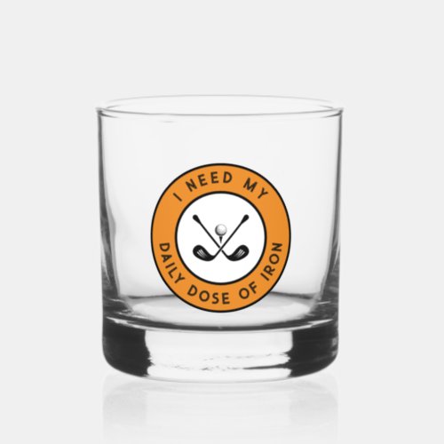 Funny Golfer Humor Golf Iron Sports Orange Black Whiskey Glass