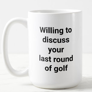 Funny Golfer Humor Golf Talk Dad Gift Coffee Mug