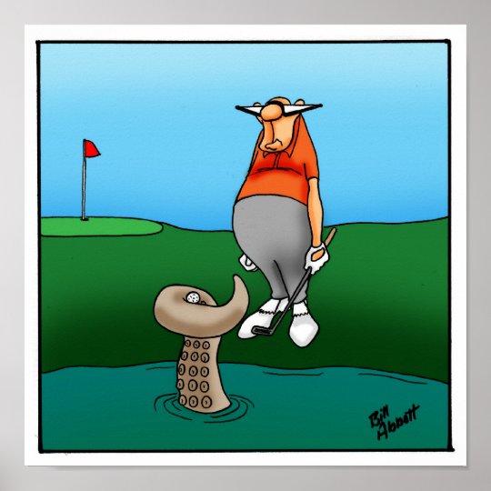 Funny Golfer Humor Poster Gift