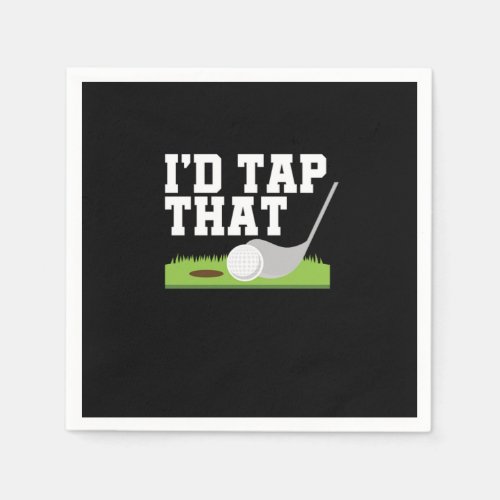 Funny Golfer Puns Id Tap That Adult Joke Golf Golf Napkins