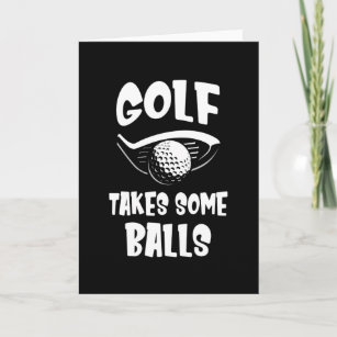 Funny Golfer Saying Golf Card