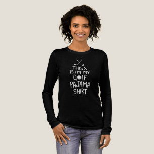 Funny Golfer This is My Golf Pajama Pajama Shirt