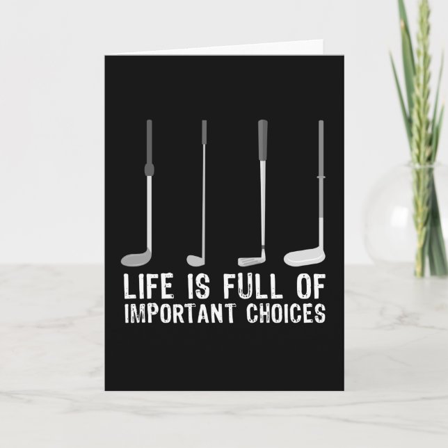 Funny Golfing Gift Important Choices Card (Front)