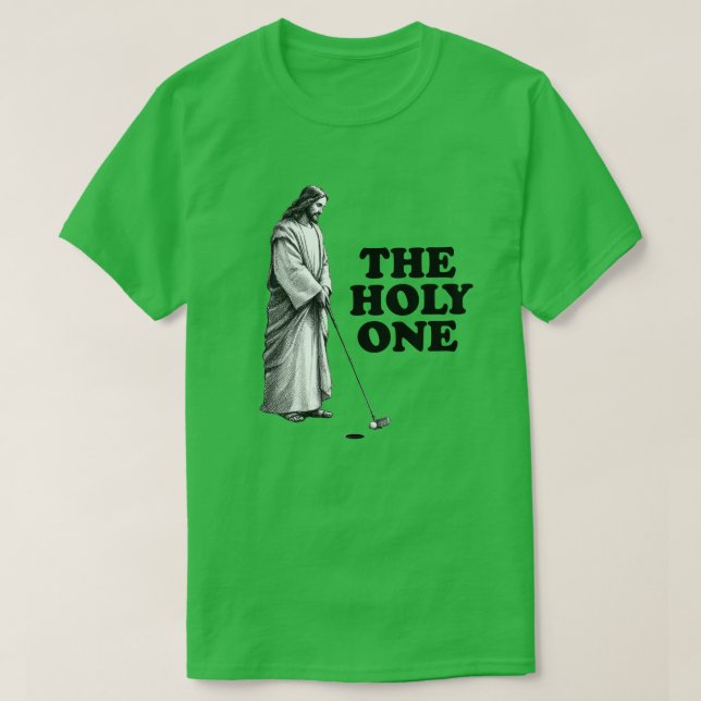 Funny Golfing Jesus The Holy One T-Shirt (Design Front)