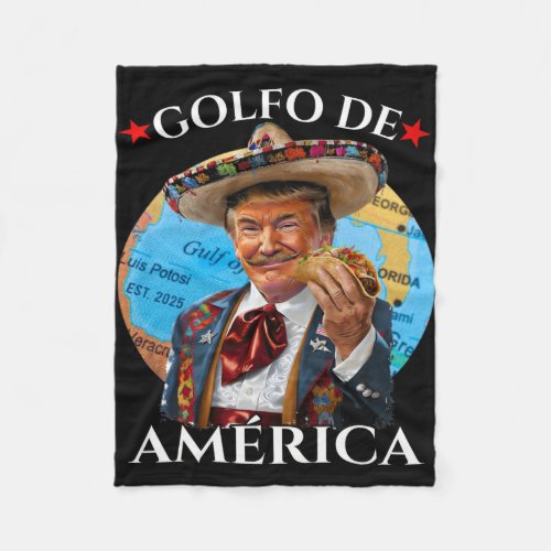 Funny Golfo De America Mexican Style Funny Politic Fleece Blanket