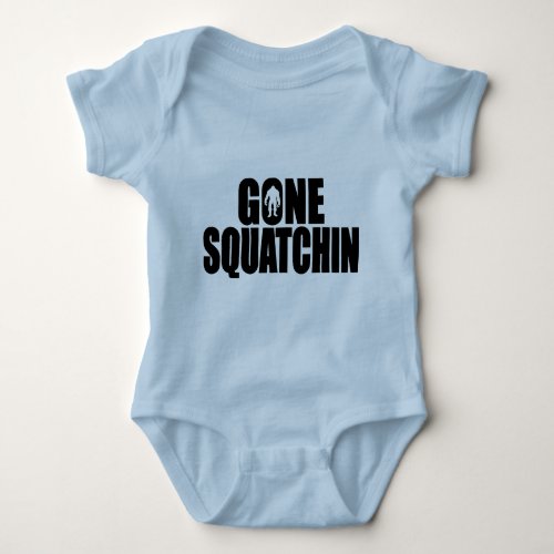 Funny GONE SQUATCHIN Design Special BOBO Edition Baby Bodysuit
