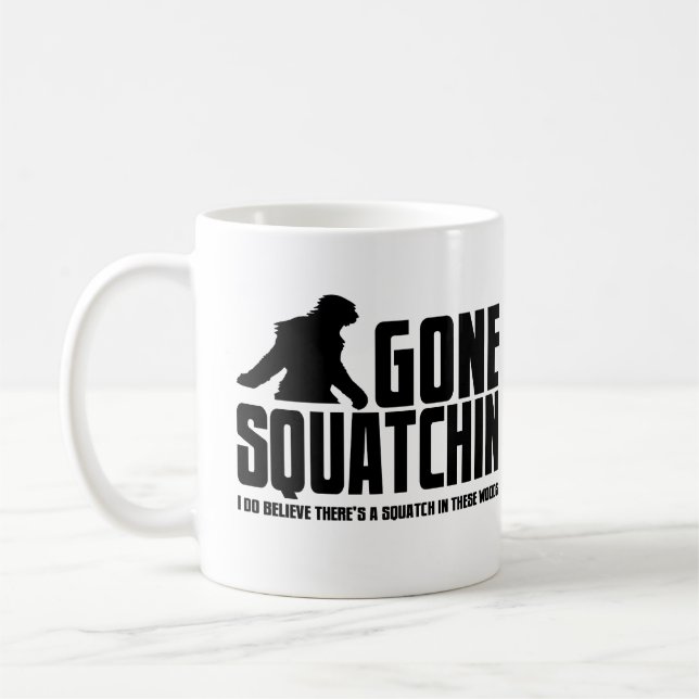 Funny GONE SQUATCHIN Sasquatch Coffee Mug (Left)