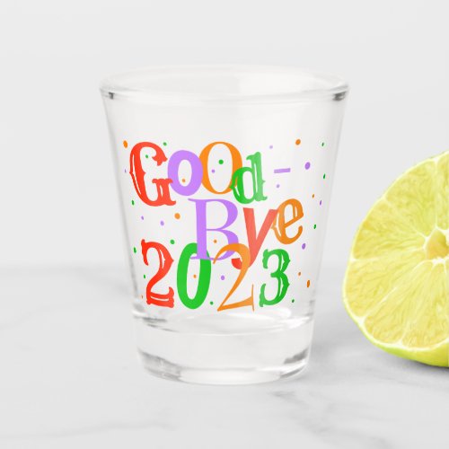 Funny Good_Bye 2023 Red Green Purple Typography Shot Glass