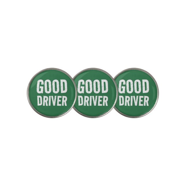 Funny Good Driver Golf Ball Marker (3 Up)