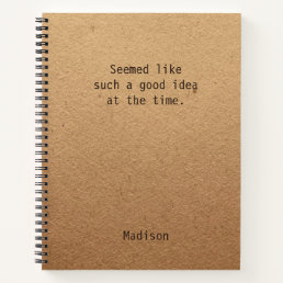 Funny Good Idea Personalized Notes Office Meeting Notebook