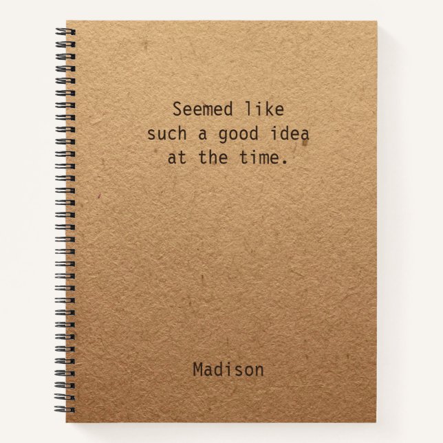Funny Good Idea Personalized Notes Office Meeting Notebook (Front)