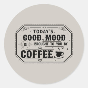 Funny good mood coffee word art classic round sticker