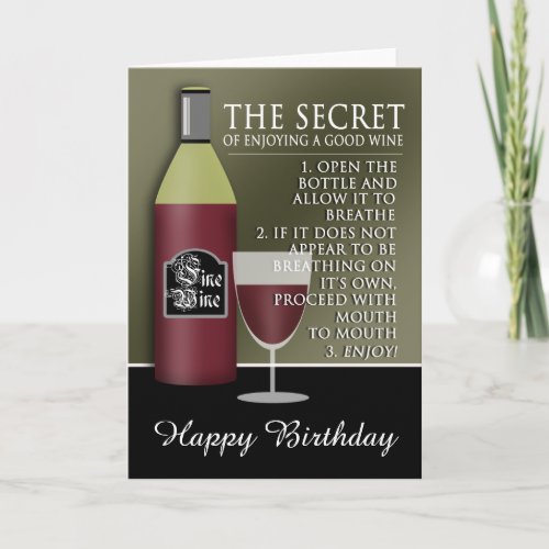 Funny Good Wine Birthday Card