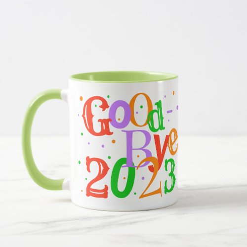 Funny Goodbye 2023 Red Green Typography New Year Mug